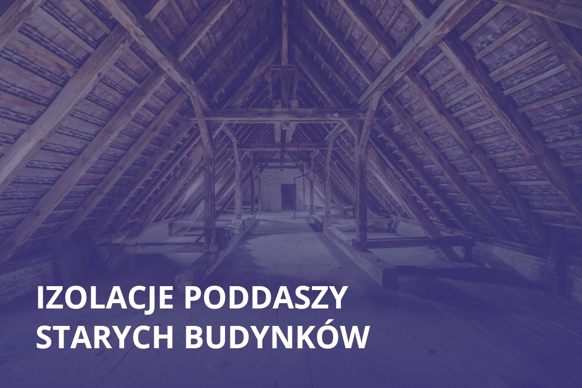 Ocieplanie poddaszy pianą PUR